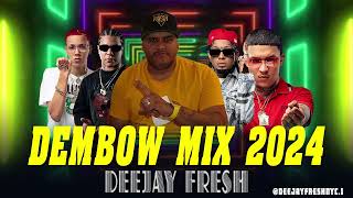 Dembow Mix 2024  Deejayfreshnyc [upl. by Najed987]