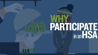 Why Participate in an HSA [upl. by Carlile625]