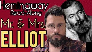 Mr and Mrs Elliot by Ernest Hemingway Analysis Summary Meaning Explained Review [upl. by Phillis]