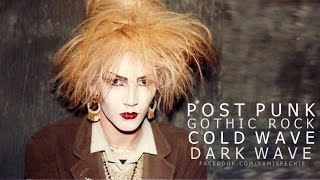 POSTPUNK COLDWAVE GOTHICROCK DARKWAVE PARTY MIX 2  YAMI SPECHIE [upl. by Cohen]