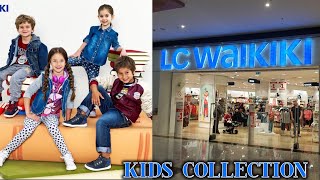 LC WaiKIKI kids Collection  Turkey City Center [upl. by Salvatore694]