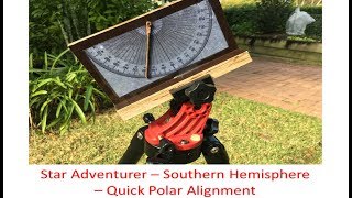 Star Adventurer  Southern Hemisphere  Quick Polar Alignment [upl. by Arykat226]