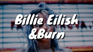 Billie Eilish  ampburn Lyrics [upl. by Wadleigh429]