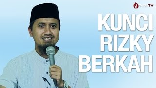 Kajian Islam Kunci Rizky Berkah  Ustadz Abdullah Zaen MA [upl. by Roger]