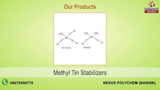 Tin Stabilizer by Nexus Polychem Nashik [upl. by Chuu]