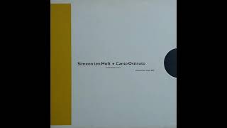 Simeon ten Holt – Canto Ostinato 1984 [upl. by Sumedocin]