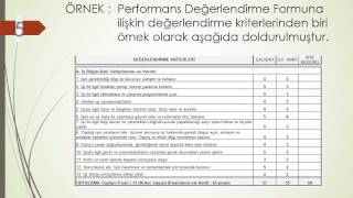 PERFORMANS DEĞERLENDİRME FORMU HAZIRLAMA SUNUMU1 [upl. by Eelreveb]