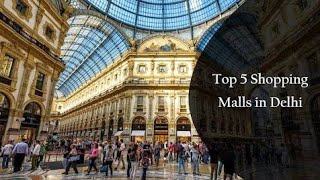 Top 5 Shopping malls in Delhi and NCR in 2020  Knowledge Booster [upl. by Anelys745]