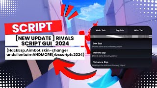 🎉UPDATE🎉 Rivals Script Hack Esp Aimbot And skin changer and silent aim Roblox 2024rbxscripts [upl. by Basir]