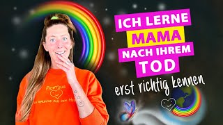 Der Tod ist eine Illusion 🥳👉 Darum lerne ich meine Mama NACH DEM TOD erst richtig kennen 🤣🙌 [upl. by Buck]