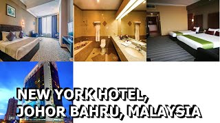 New York Hotel Johor Bahru Malaysia [upl. by Foscalina]