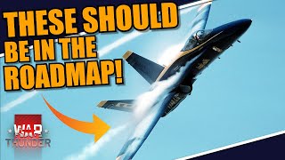 War Thunder  THESE things SHOULD BE in the ROADMAP 2024 amp SHOULD be ADDEDCHANGED in the GAME [upl. by Sanjay]