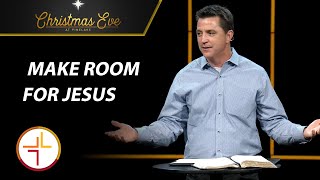 CHRISTMAS EVE  Make Room for Jesus  Chip Henderson [upl. by Doran502]