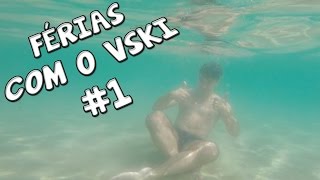 FÉRIAS COM O VSKI 1 PRAIA amp JANTAR D [upl. by Virnelli]