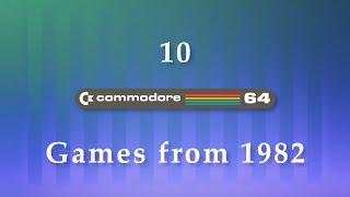 10 Commodore 64 Games from 1982 [upl. by Akirea771]