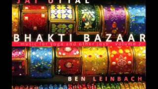 Jai Uttal amp Ben Leinbach  Shyama Bolo Bhakti Bazaar [upl. by Fauver]