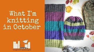 What Im Knitting October Vlog 5 [upl. by Kipper]