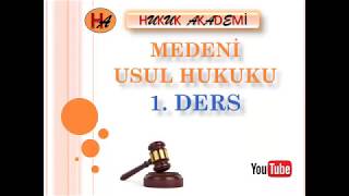 Medeni Usul Hukuku 1 Ders [upl. by Emiatej]