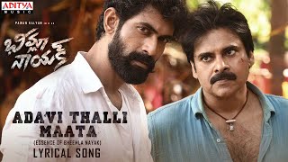 AdaviThalliMaata  Bheemla Nayak Songs  Pawan Kalyan  Rana  Trivikram  SaagarKChandra  ThamanS [upl. by Oivaf256]