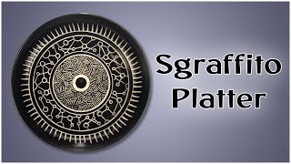 Sgraffito Platter [upl. by Marelda]