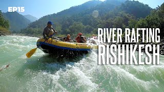 How To Do River Rafting In Rishikesh  Rishikesh River Rafting Budget  River Rafting Guide  EP15 [upl. by Lara915]