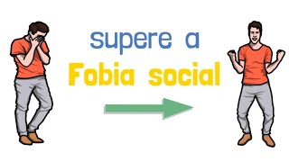 Fobia Social  Como vencer os sintomas da ansiedade social Psicologia [upl. by Gad]