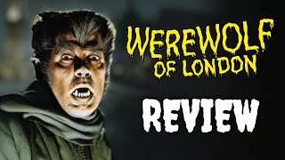 Werewolf Of London 1935 Review  Zone Horror [upl. by Yrret]