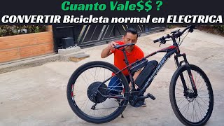 Cuanto Vale  KIT para CONVERTIR BICICLETA normal a ELÉCTRICA [upl. by Leinto]