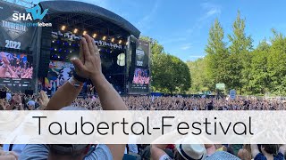 TaubertalFestival 2022  SHATV [upl. by Ronaele840]