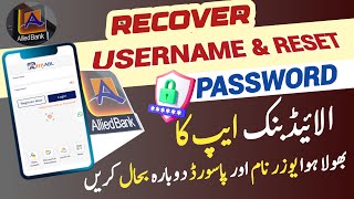 How to Recover Forgot Username and Reset Password  Recover Username Password Allied Bank App [upl. by Malissia]