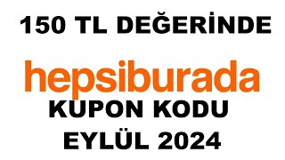 Hepsiburada Kupon Kodu Eylül 2024 [upl. by Kciredec]