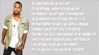 2 chainz ft Kanye West  Birthday Song Lyrics Dirty [upl. by Thorstein103]