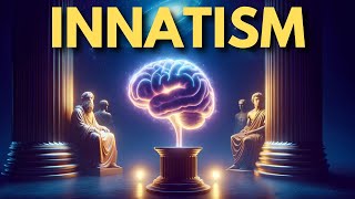 The Truth About Being Born Smart Innatism Explained [upl. by Aillemac157]