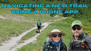 Navigating a New Trail area using a Phone App  Alltrails maps [upl. by Werd252]