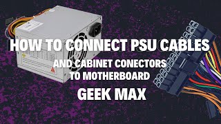 HOW TO CONNECT PSU CABLES AND CABINTER CONNECTORS TO MOTHERBOARD H61 FRONTECH PSU pcpcbuilding [upl. by Bokaj]