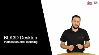 BLK3D Desktop  Installation and licensing [upl. by Lombard]