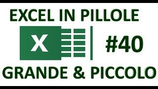 EP40 Funzioni GRANDE e PICCOLO di EXCEL punteggi e classifiche con excel [upl. by Verada870]