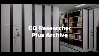 CQ Researcher Plus Archive Database Tutorial [upl. by Anallij381]