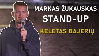 Markas Žukauskas quotKeletas bajeriųquot STANDUP [upl. by Forrer]