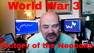 Martin Armstrong Says Prepare for World War 3 WWIII [upl. by Hazen]