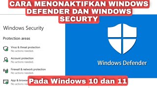 Cara Menonaktifkan Windows Defender dan Windows Security dengan mudah [upl. by Rosalia]