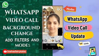 WhatsApp Video Call Background Change  Add Filters amp Modes Easily [upl. by Leissam]