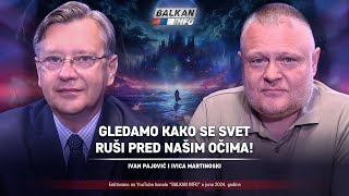 AKTUELNO Ivan Pajović i Ivica Martinoski  Gledamo kako se svet ruši pred našim očima 2862024 [upl. by Reld]