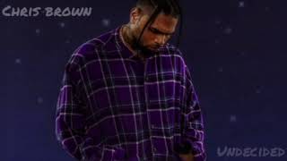 Chris Brown  Undecided  Slowed and reverb [upl. by Ohara]