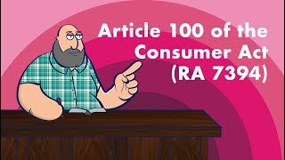 TORTS AND DAMAGES Article 100 of the Consumer Act of the Philippines Republic Act 7394 [upl. by Gyatt]