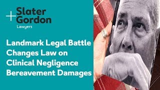 Landmark Legal Battle Changes Law on Clinical Negligence Bereavement Damages  Client Testimonial [upl. by Karisa430]