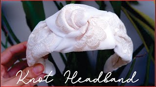 DIY Knotted Headband  Knot Headband Tutorial  Lace Headband [upl. by Francisco]