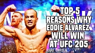 Top 5 Reasons Why Eddie Alvarez Defeats Conor McGregor At UFC 205 [upl. by Tani]