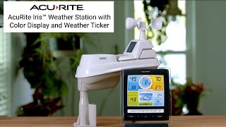 AcuRite Iris 5in1 Weather Station with Color Display and Weather Ticker Feature Guide [upl. by Alliw729]