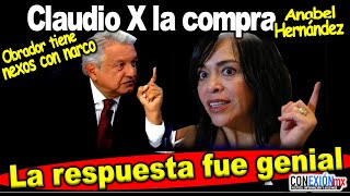 Todo tiene un precio Anabel Hdz es empleada de Claudio X arremetió a la Dóriga contra Obrador [upl. by Renee]